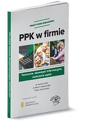 PPK w firmie Tworzenie, obowiązki informacyjne,,Antoni Kolek
