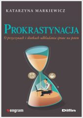 Prokrastynacja Prokrastynacja