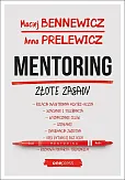 Mentoring Złote zasady Mentoring Złote zasady