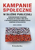 Kampanie społeczne w służbie publicznej Kampanie społeczne w służbie publicznej