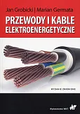 Przewody i kable elektroenergetyczne Przewody i kable elektroenergetyczne
