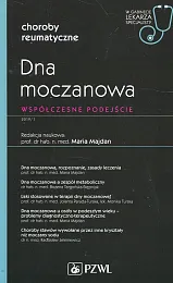 Dna moczanowa Współczesne podejście 1/2019Maria Majdan