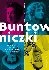 BuntowniczkiAndrzej Fedorowicz BuntowniczkiAndrzej Fedorowicz