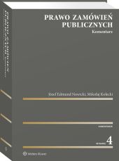 Prawo zamówień publicznych. Komentarz Prawo zamówień publicznych. Komentarz