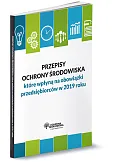 Przepisy ochrony środowiska które wpłyną na Twoje obowiązki w 2019 roku Przepisy ochrony środowiska które wpłyną na Twoje obowiązki w 2019 roku