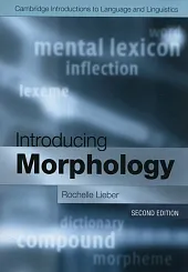 Introducing MorphologyRochelle Lieber