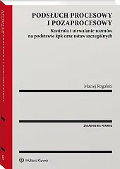 Podsłuch procesowy i pozaprocesowy