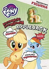 My Little Pony Niezwykłe przygody ApplejackAdrianna Zabrzewska