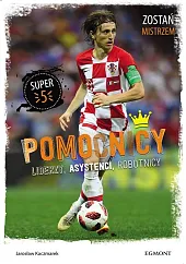 Pomocnicy Liderzy asystenci robotnicyJarosław Kaczmarek