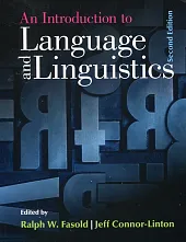 An Introduction to Language and LinguisticsW.Ralph Fasold