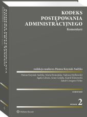 Kodeks postępowania administracyjnego. Komentarz Kodeks postępowania administracyjnego. Komentarz