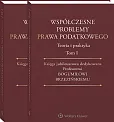 Współczesne problemy prawa podatkowego. Teoria i praktyka. Księga jubileuszowa dedykowana Profesorowi Bogumiłowi Brzezińskiemu. Tom I i II