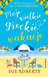Moje wielkie greckie wakacjeSue Roberts