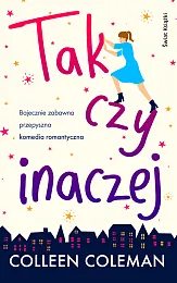 Tak czy inaczejColleen Coleman