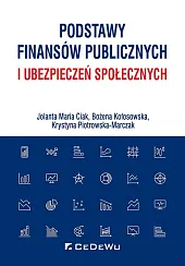 Podstawy finansów publicznych i ubezpieczeń społecznychMaria Ciak Jolanta