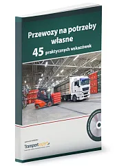 Przewozy na potrzeby własne 45 praktycznych,Anna Kostecka