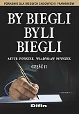 By biegli byli biegli Część 2 By biegli byli biegli Część 2