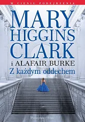 Z każdym oddechemHiggins Clark Mary