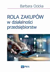 Rola zakupów w działalności przedsiębiorstwBarbara Ocicka