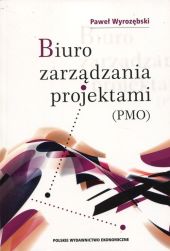 Biuro zarządzania projektami (PMO) Biuro zarządzania projektami (PMO)
