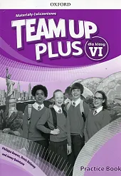 Team Up Plus 6 Materiały ćwiczeniowe