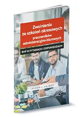 Zwolnienia ze szkoleń okresowych pracowników administracyjno-biurowych,Rafał Kępka