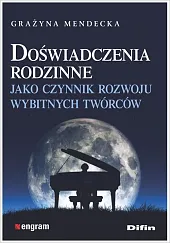 Doświadczenia rodzinne jako czynnik rozwoju wybitnych,Difin 
