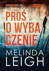 Proś o wybaczenieLeigh Melinda
