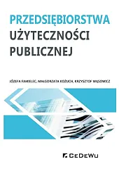 Przedsiębiorstwa użyteczności publicznejJózefa Famielec