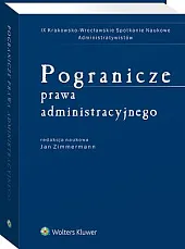 Pogranicze prawa administracyjnegoJan Zimmermann Pogranicze prawa administracyjnegoJan Zimmermann