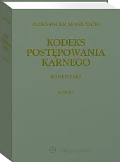 Kodeks postępowania karnego. Komentarz. Reprint