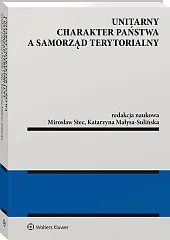 Unitarny charakter państwa a samorząd terytorialny