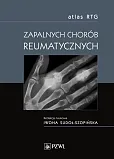 Atlas RTG zapalnych chorób reumatycznych Atlas RTG zapalnych chorób reumatycznych