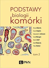 Podstawy biologii komórki Tom 2Bruce Alberts