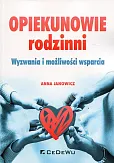 Opiekunowie rodzinni Opiekunowie rodzinni