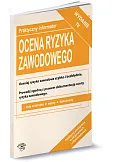 Ocena ryzyka zawodowego Ocena ryzyka zawodowego