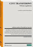Ceny transferowe. Wybrane zagadnienia Ceny transferowe. Wybrane zagadnienia