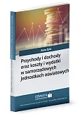 Przychody i dochody oraz koszty i wydatki w samorządowych jednostkach oświatowych Przychody i dochody oraz koszty i wydatki w samorządowych jednostkach oświatowych