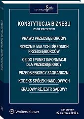 Konstytucja biznesu. Zbiór przepisów. Prawo przedsiębiorców. Rzecznik małych i średnich przedsiębiorców. CEIDG i Punkt Informacji dla Przedsiębiorcy. Przedsiębiorcy zagraniczni. Kodeks spółek handlowych. Krajowy Rejestr Sądowy