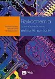 Fizykochemia materiałów współczesnej elektroniki i spintroniki Fizykochemia materiałów współczesnej elektroniki i spintroniki