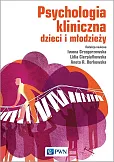 Psychologia kliniczna dzieci i młodzieży Psychologia kliniczna dzieci i młodzieży