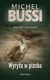 Wyryte w piaskuMichel Bussi