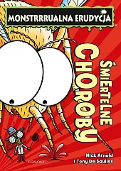 Monstrrrualna erudycja Śmiertelne chorobyNick Arnold