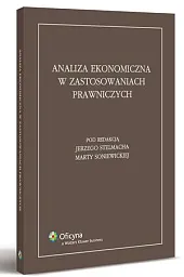 Analiza ekonomiczna w zastosowaniach prawniczychMarta Soniewicka