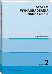 System wynagradzania nauczycieliKrzysztof Lisowski System wynagradzania nauczycieliKrzysztof Lisowski