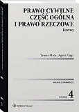 Prawo cywilne. Część ogólna i prawo rzeczowe. Kazusy Prawo cywilne. Część ogólna i prawo rzeczowe. Kazusy