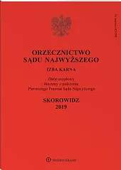 Orzecznictwo Sądu Najwyższego. Izba Karna  Orzecznictwo Sądu Najwyższego. Izba Karna