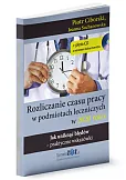 Rozliczanie czasu pracy w podmiotach leczniczych w 2020 roku Rozliczanie czasu pracy w podmiotach leczniczych w 2020 roku