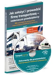 Jak założyć i prowadzić firmę transportową,zbiorowa Praca