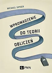 Wprowadzenie do teorii obliczeń Wprowadzenie do teorii obliczeń